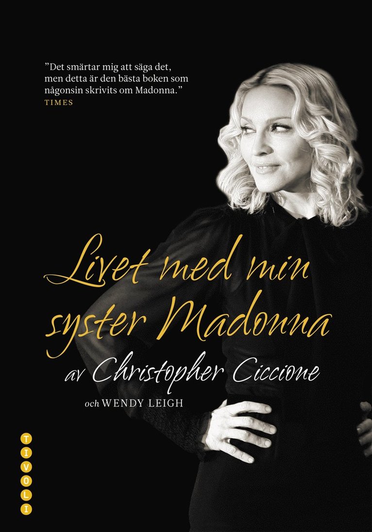 Christopher Ciccone - Livet med min syster Madonna, Inbunden