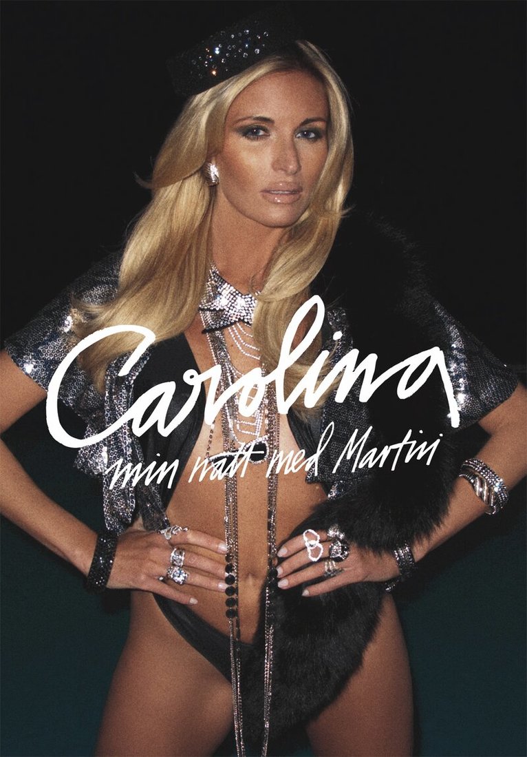 Carolina Gynning - Min natt med Martini, Häftad