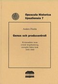 Genus och producentroll : kvinnoarbete inom svensk bergshantering, exemplet Jders bruk 1640-1840