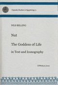 Nut : the goddess of life in text and iconography