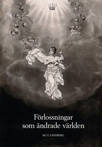 F�rlossningar som �ndrade v�rlden