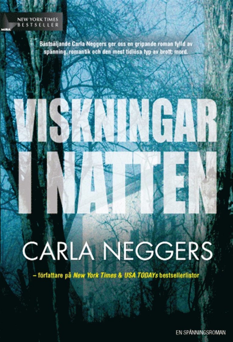 Carla Neggers - Viskningar i natten, E-bok