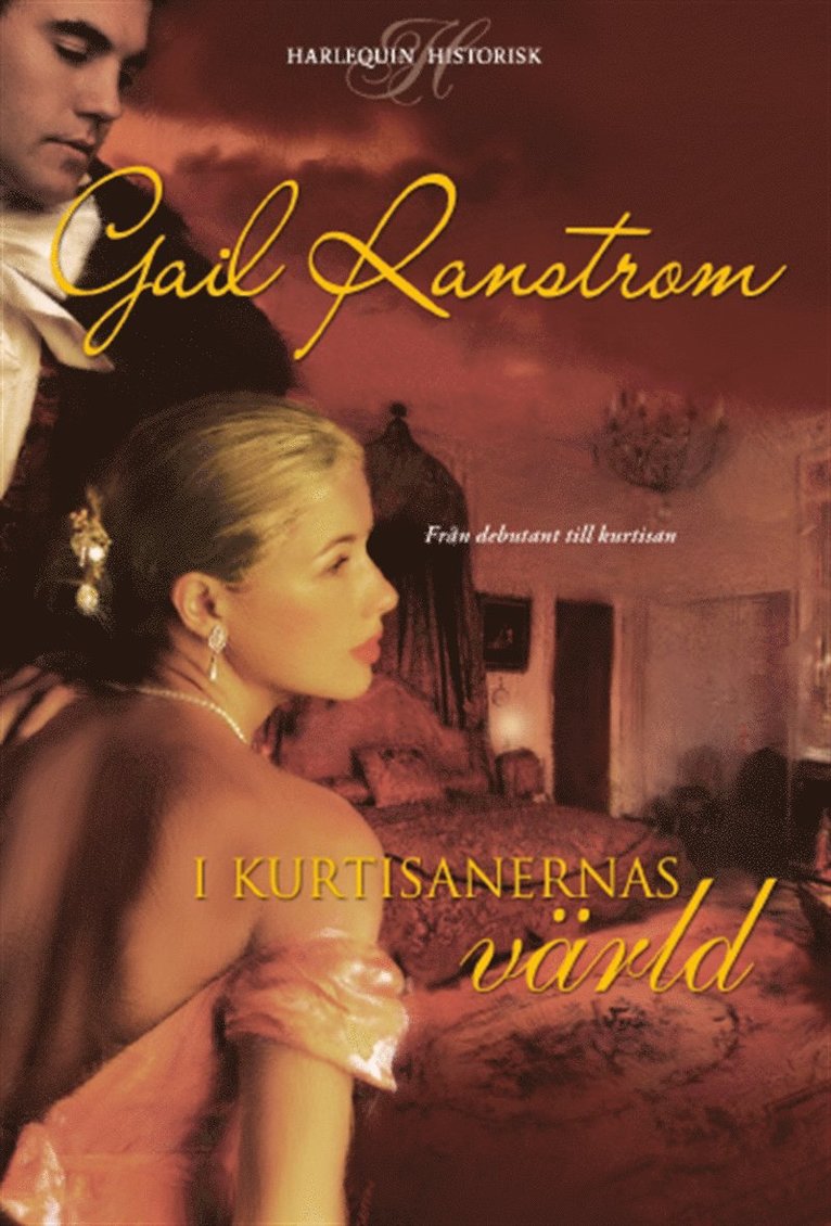 Gail Ranstrom - I kurtisanernas värld, E-bok