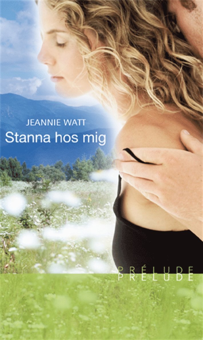 Jeannie Watt - Stanna hos mig, E-bok