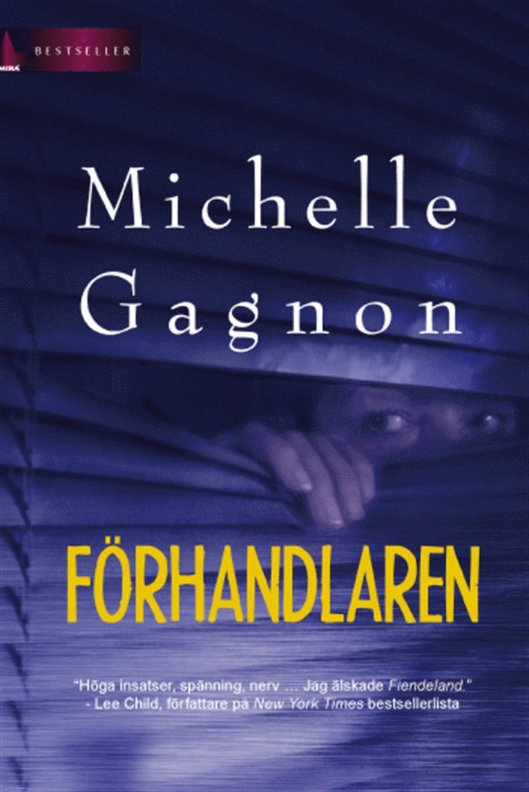 Michelle Gagnon - Förhandlaren, E-bok