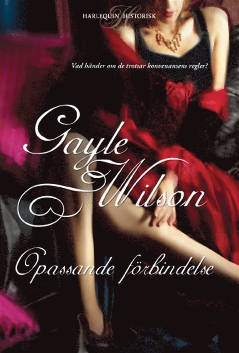 Gayle Wilson - Opassande förbindelse, E-bok