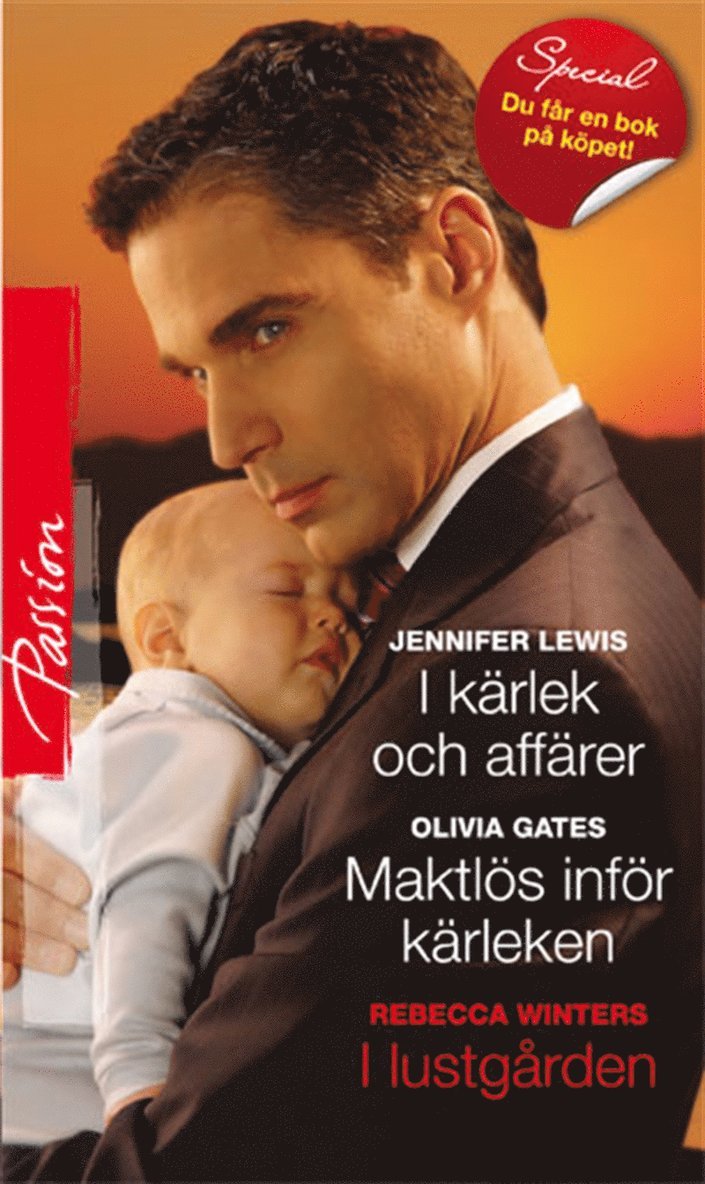 Rebecca Winters, Jennifer Lewis, Olivia Gates - I kärlek och affärer / Maktlös inför kärleken, E-bok