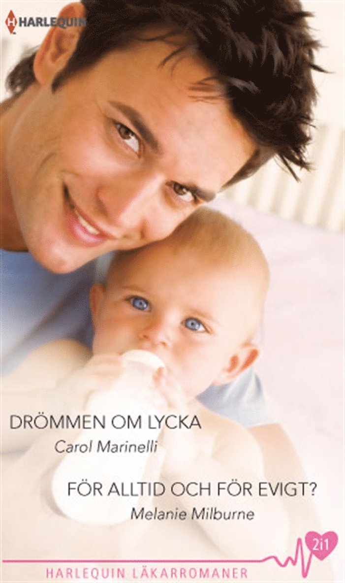 Carol Marinelli, Melanie Milburne - Drömmen om lycka/För alltid och för evigt?, E-bok