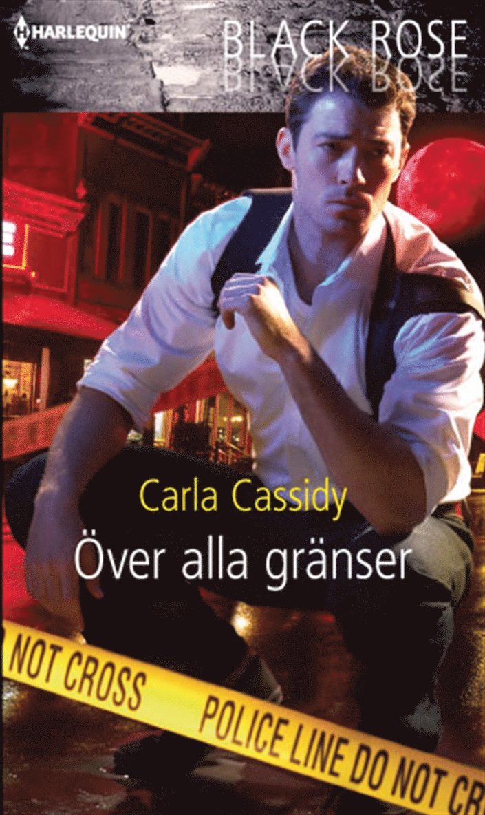 Carla Cassidy - Över alla gränser, E-bok