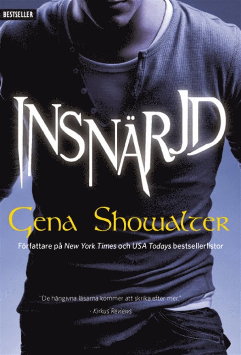Gena Showalter - Insnärjd, E-bok