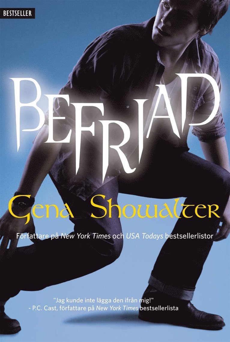 Gena Showalter - Befriad, E-bok