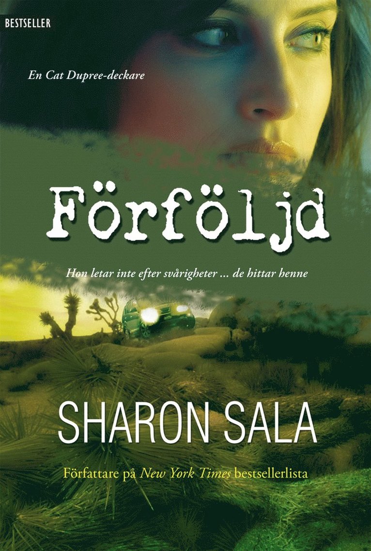 Sharon Sala - Förföljd, E-bok