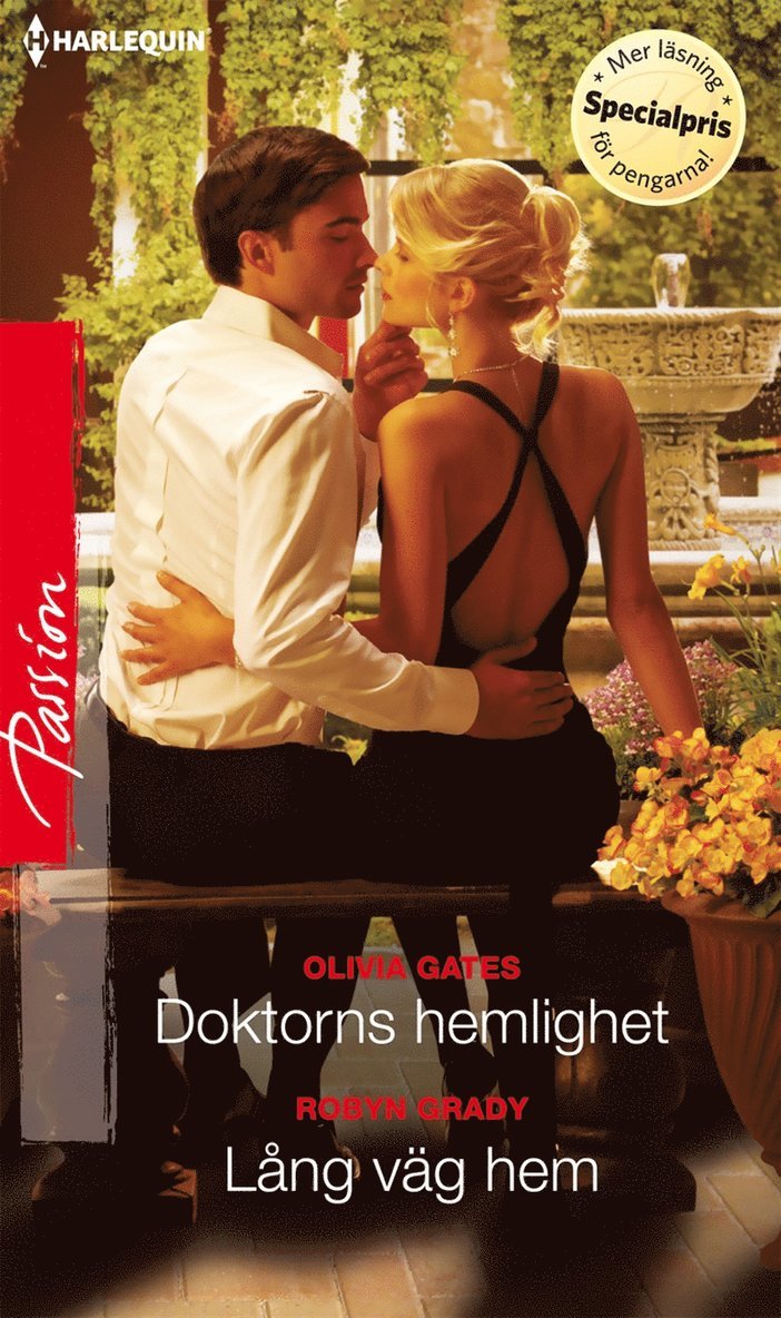 Robyn Grady, Olivia Gates - Doktorns hemlighet / Lång väg hem, E-bok