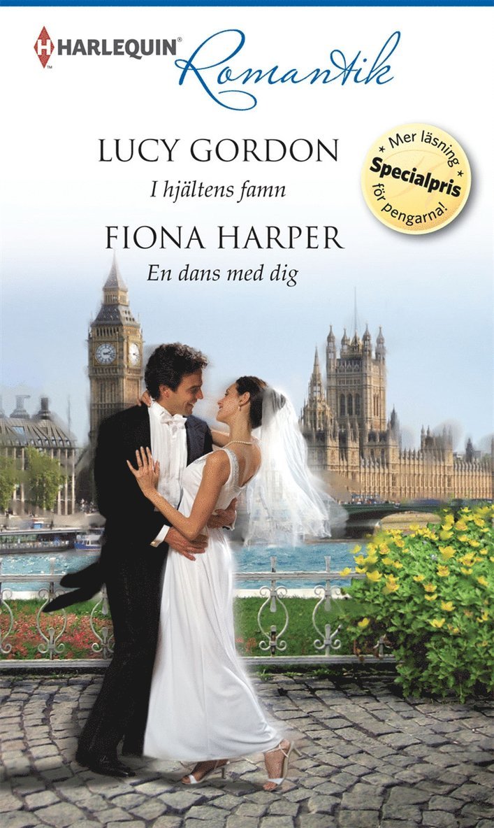 Lucy Gordon, Fiona Harper - I hjältens famn / En dans med dig, E-bok