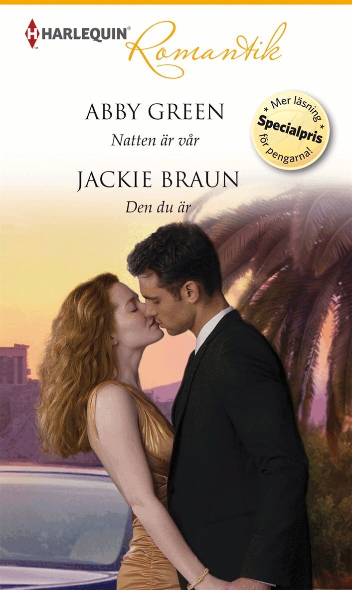 Abby Green, Jackie Braun - Natten är vår / Den du är, E-bok. Tillgänglighet: Lägg i varukorg