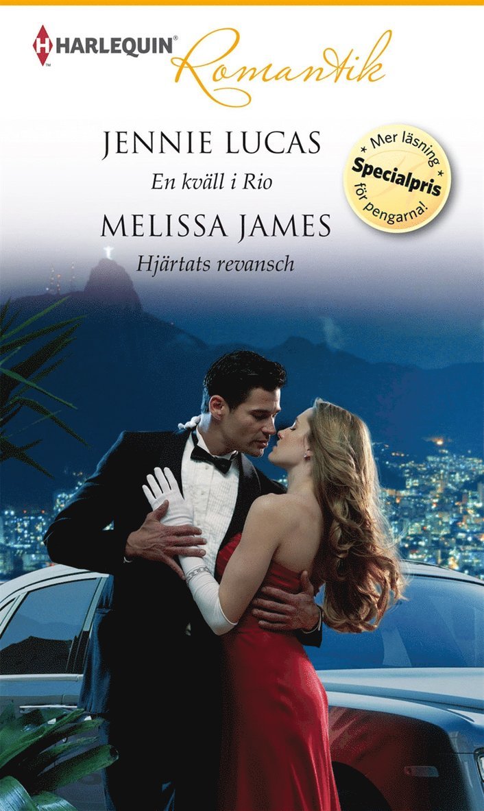 Jennie Lucas, Melissa James - En kväll i Rio/Hjärtats revansch, E-bok