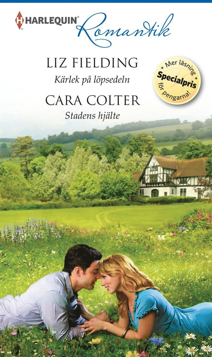 Liz Fielding, Cara Colter - Kärlek på löpsedeln/Stadens hjälte, E-bok