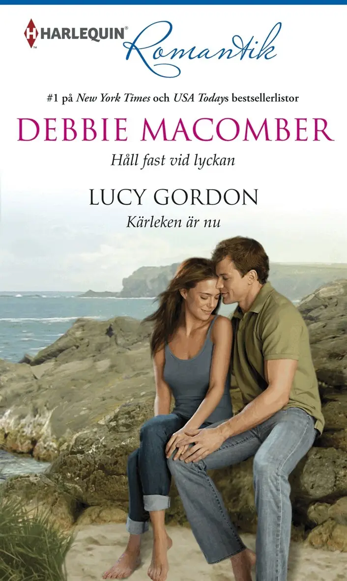 Lucy Gordon, Debbie Macomber - Håll fast vid lyckan / Kärleken är nu, E-bok. Tillgänglighet: Lägg i varukorg