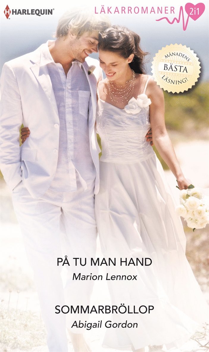 Abigail Gordon, Marion Lennox - På tu man hand / Sommarbröllop, E-bok