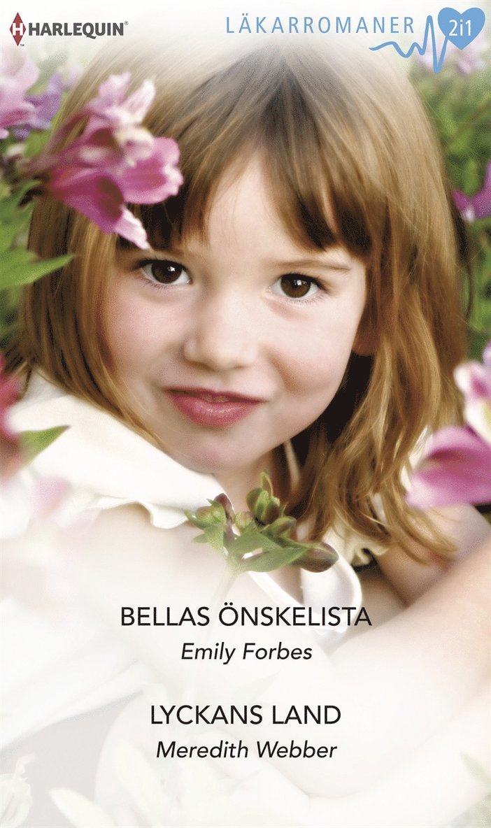 Emily Forbes, Meredith Webber - Bellas önskelista / Lyckans land, E-bok