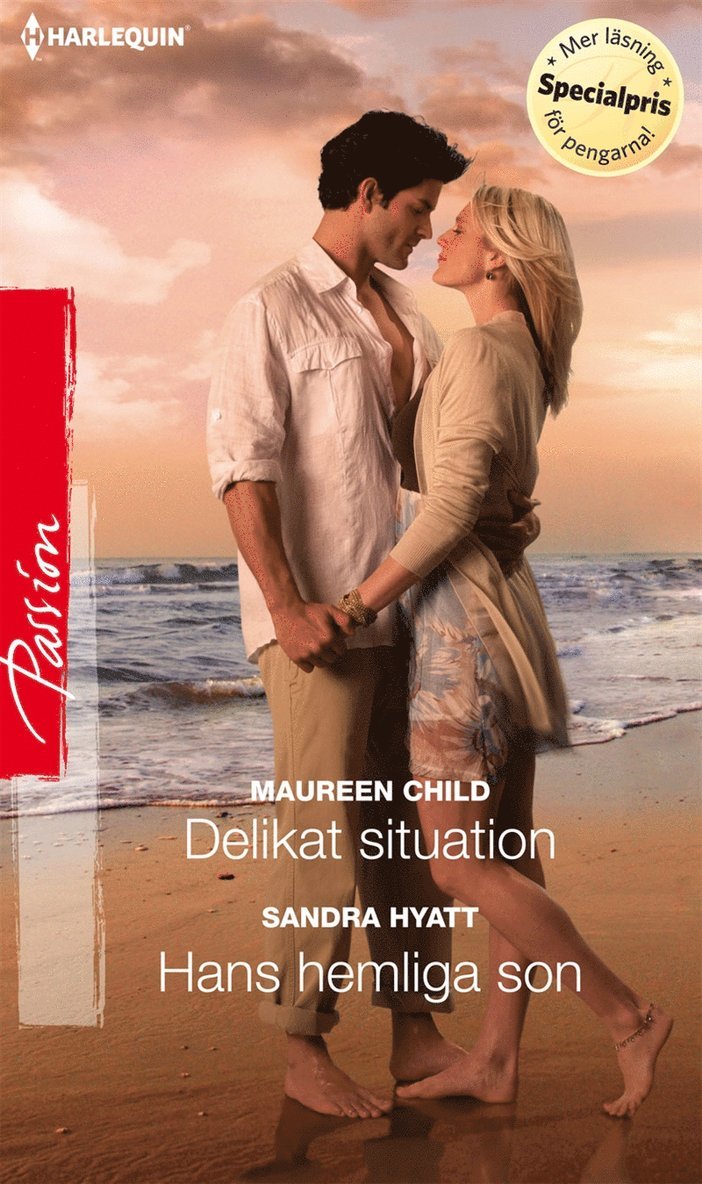 Maureen Child, Sandra Hyatt - Delikat situation / Hans hemliga son, E-bok