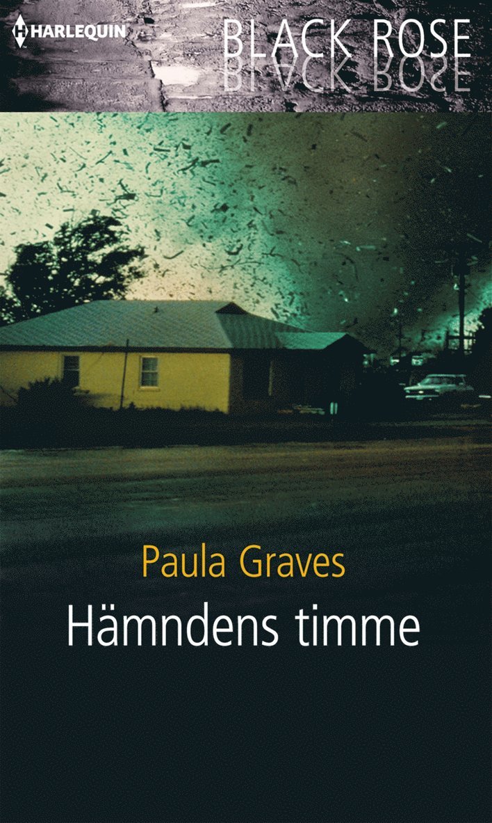 Paula Graves - Hämndens timme, E-bok