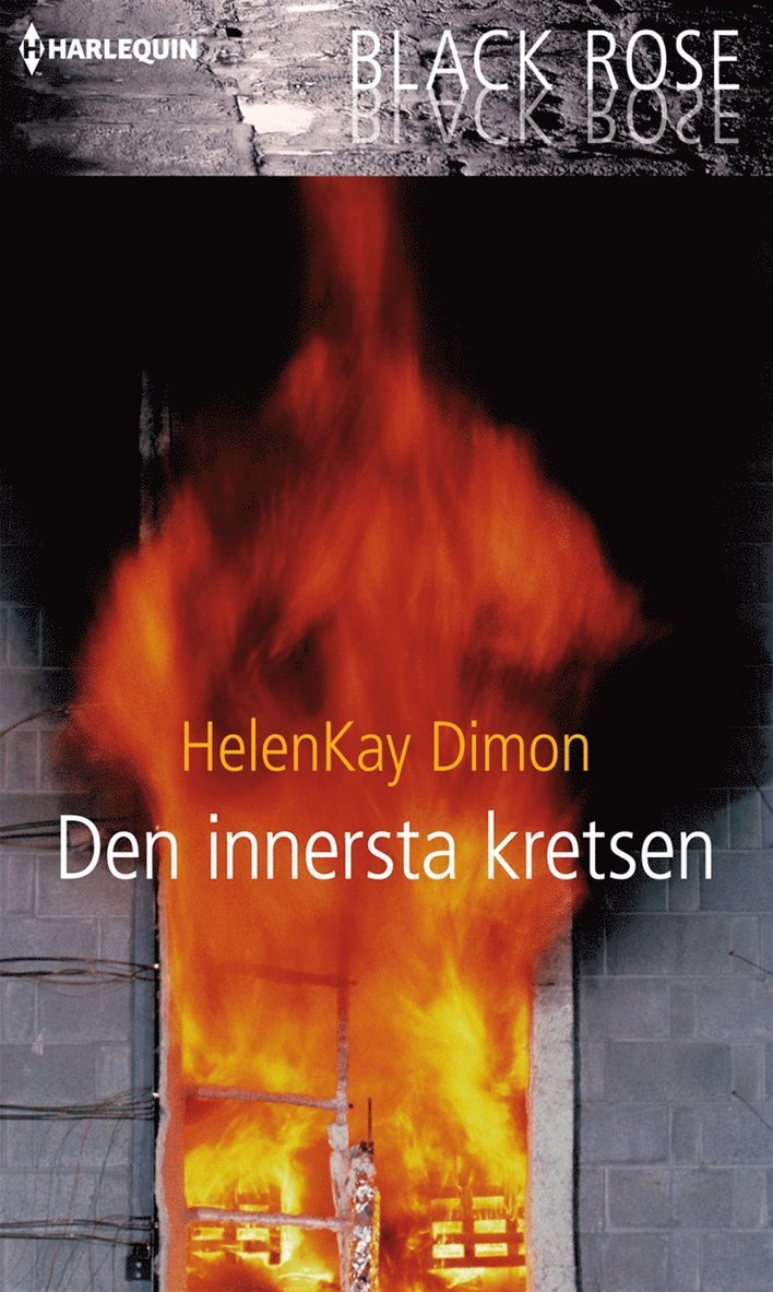 HelenKay Dimon - Den innersta kretsen, E-bok