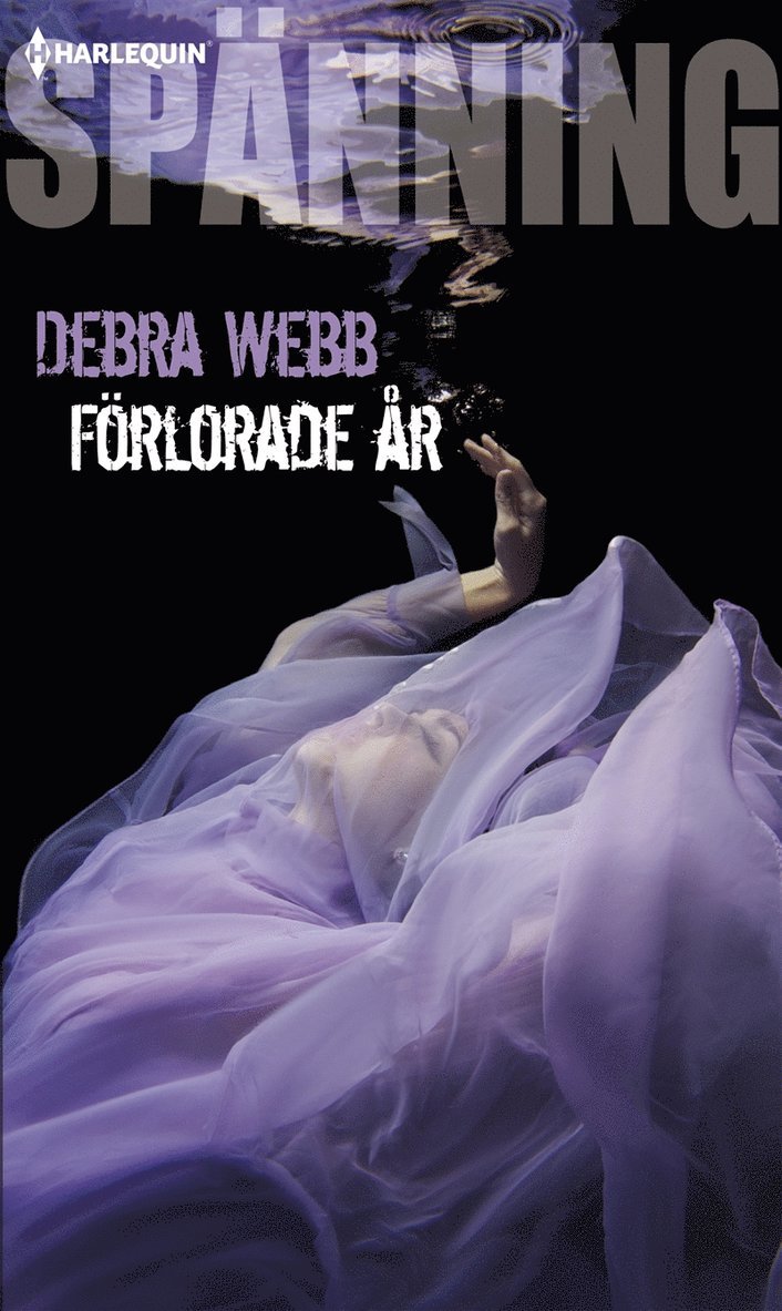 Debra Webb - Förlorade år, E-bok