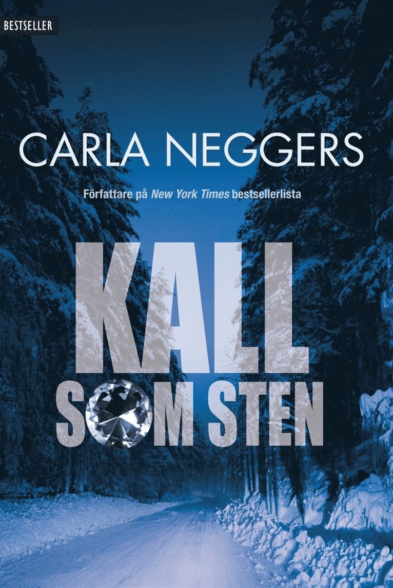 Carla Neggers - Kall som sten, E-bok