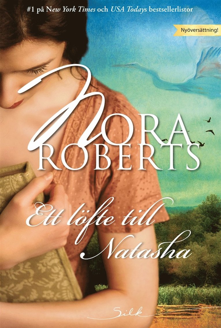 Nora Roberts - Ett löfte till Natasha, E-bok