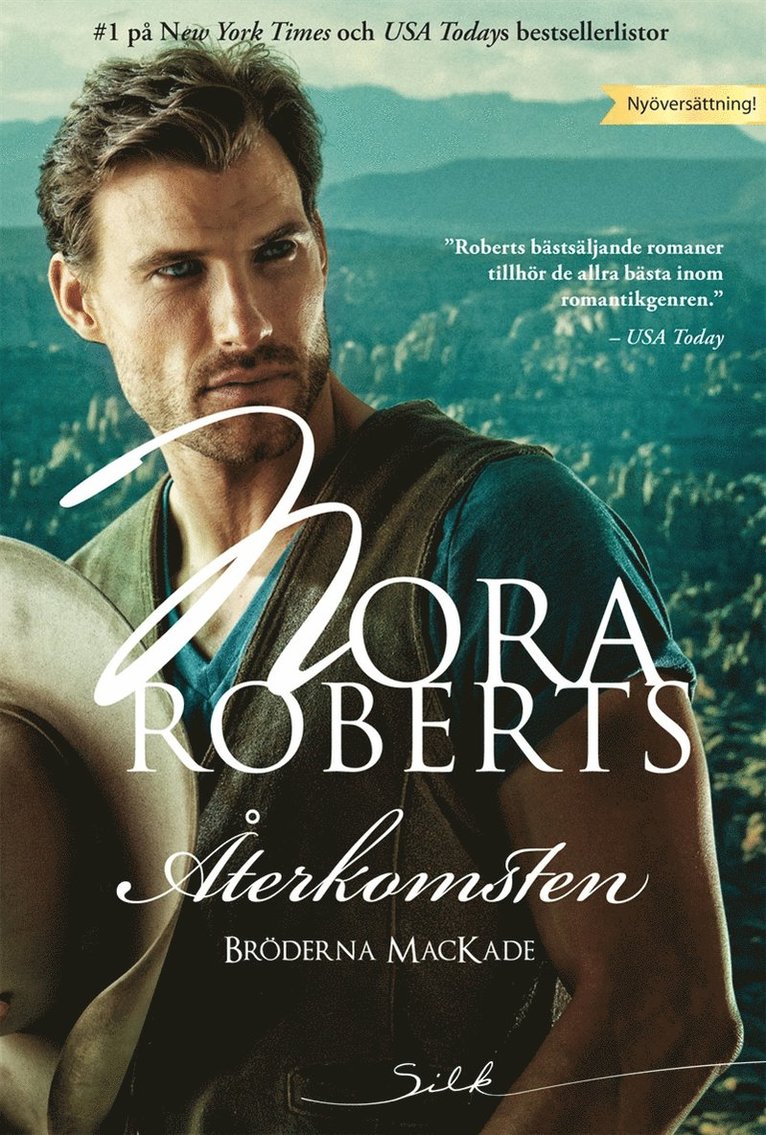 Nora Roberts - Återkomsten, E-bok