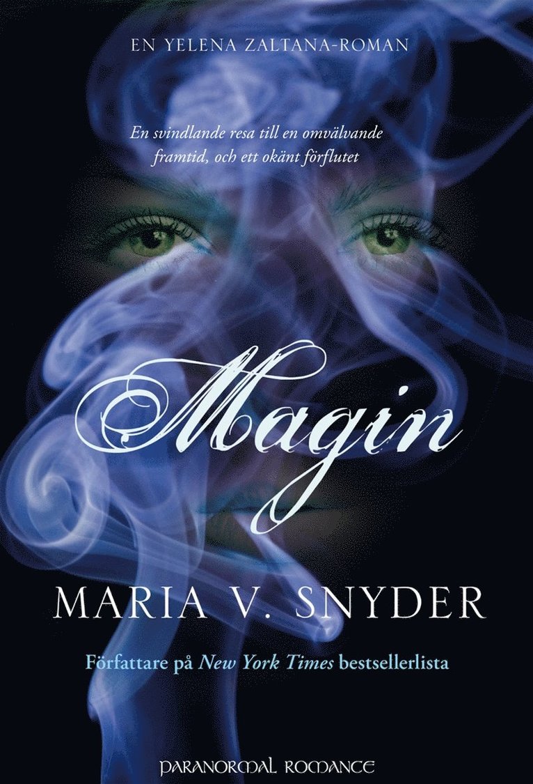 Maria V. Snyder - Magin, E-bok