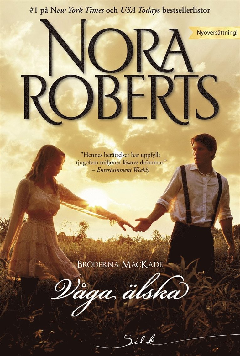 Nora Roberts - Våga älska, E-bok