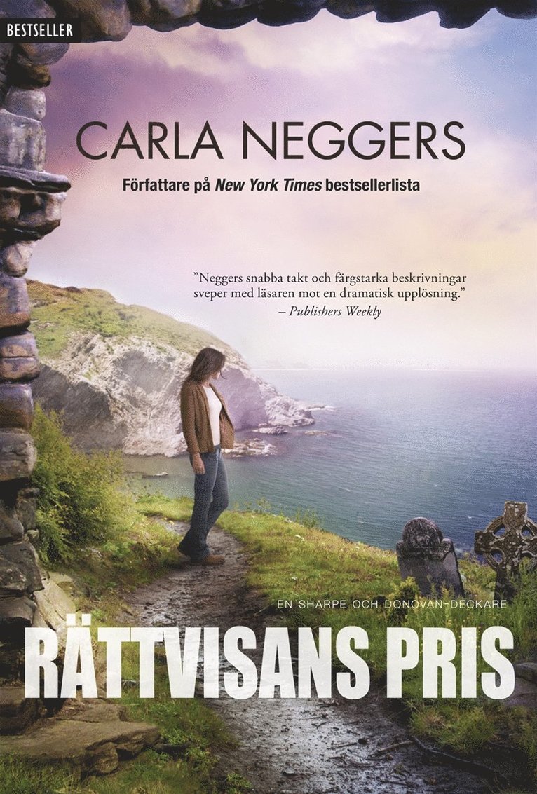 Carla Neggers - Rättvisans pris, E-bok