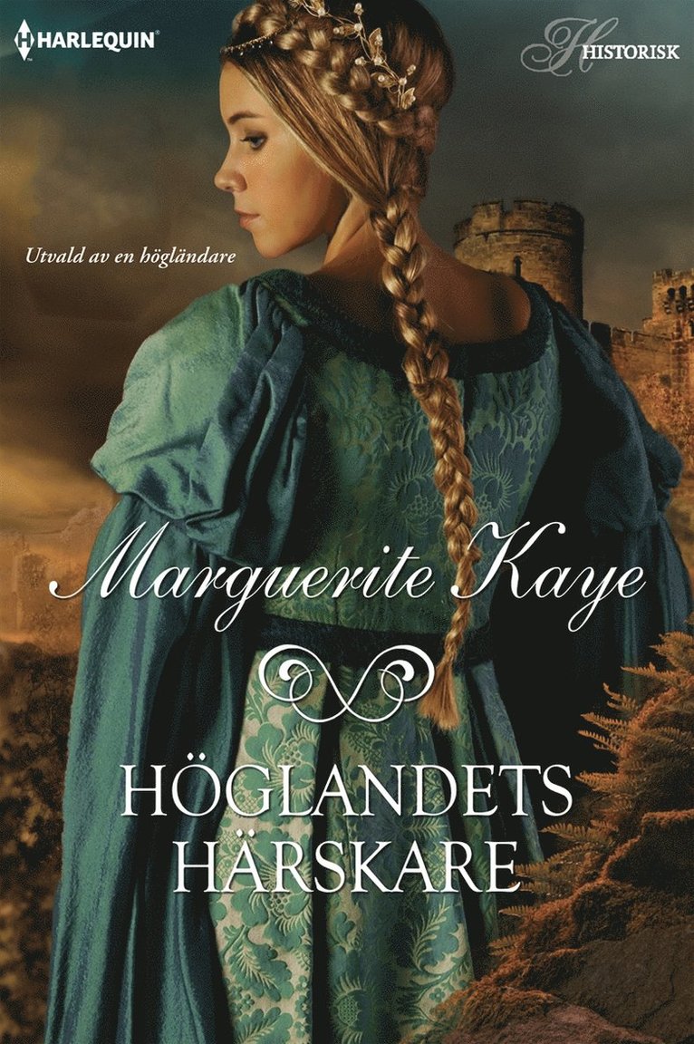 Marguerite Kaye - Höglandets härskare, E-bok