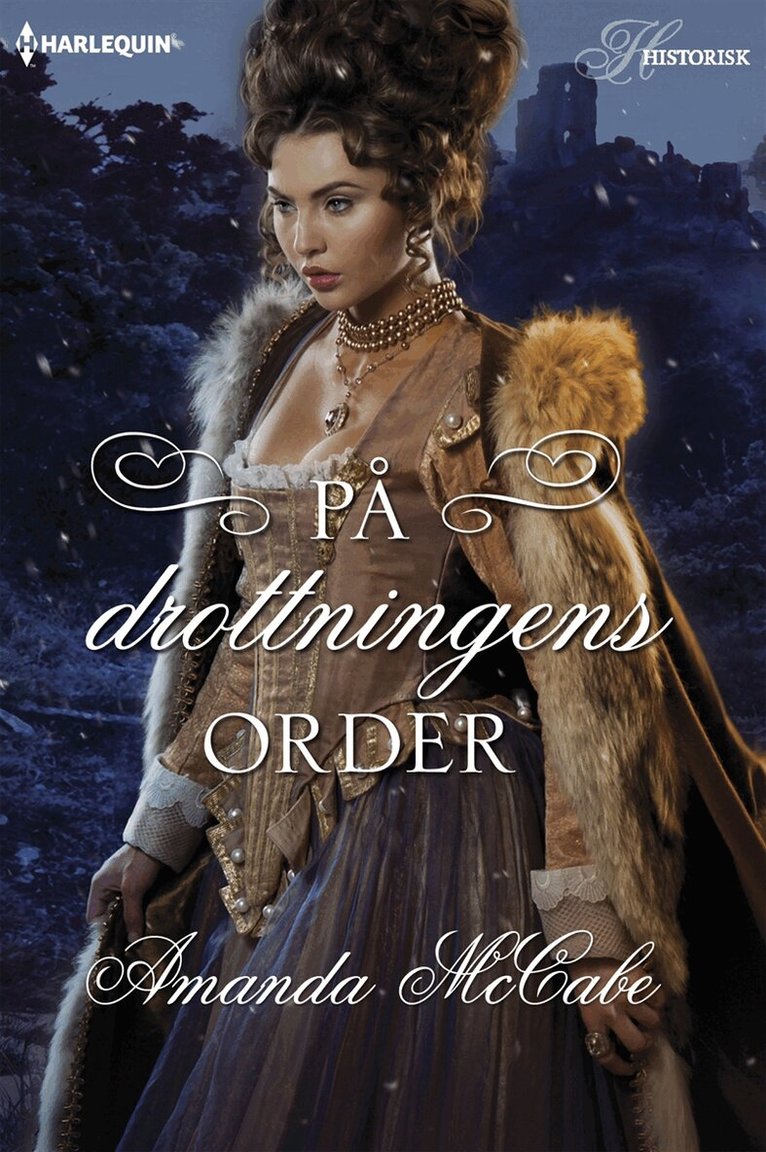 På drottningens order