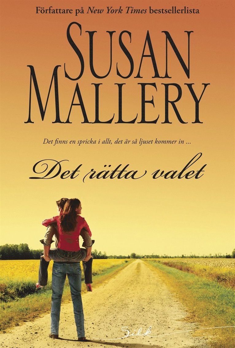 Susan Mallery - Det rätta valet, E-bok