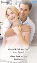 Jag ger dig min dag/Vga lska igen