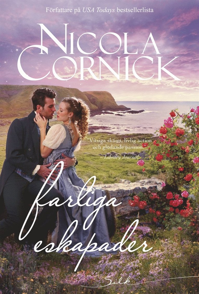 Nicola Cornick - Farliga eskapader, E-bok