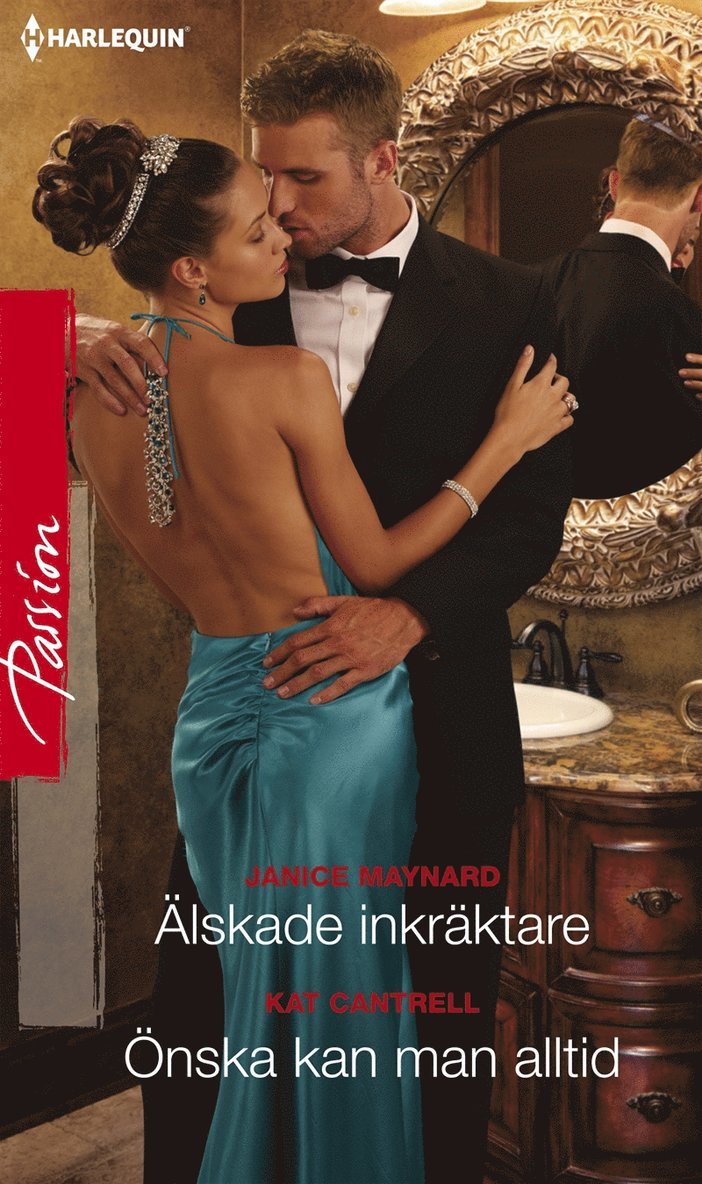 Janice Maynard, Kat Cantrell - Älskade inkräktare / Önska kan man alltid, E-bok
