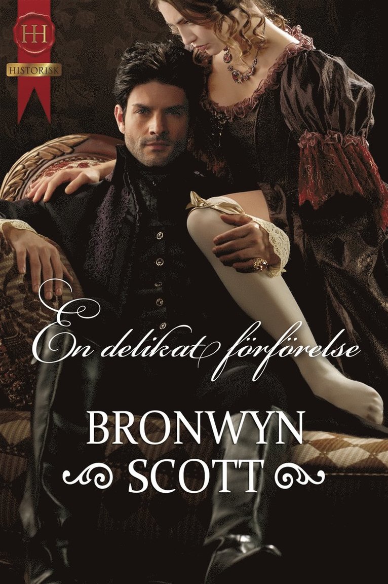 Bronwyn Scott - En delikat förförelse, E-bok