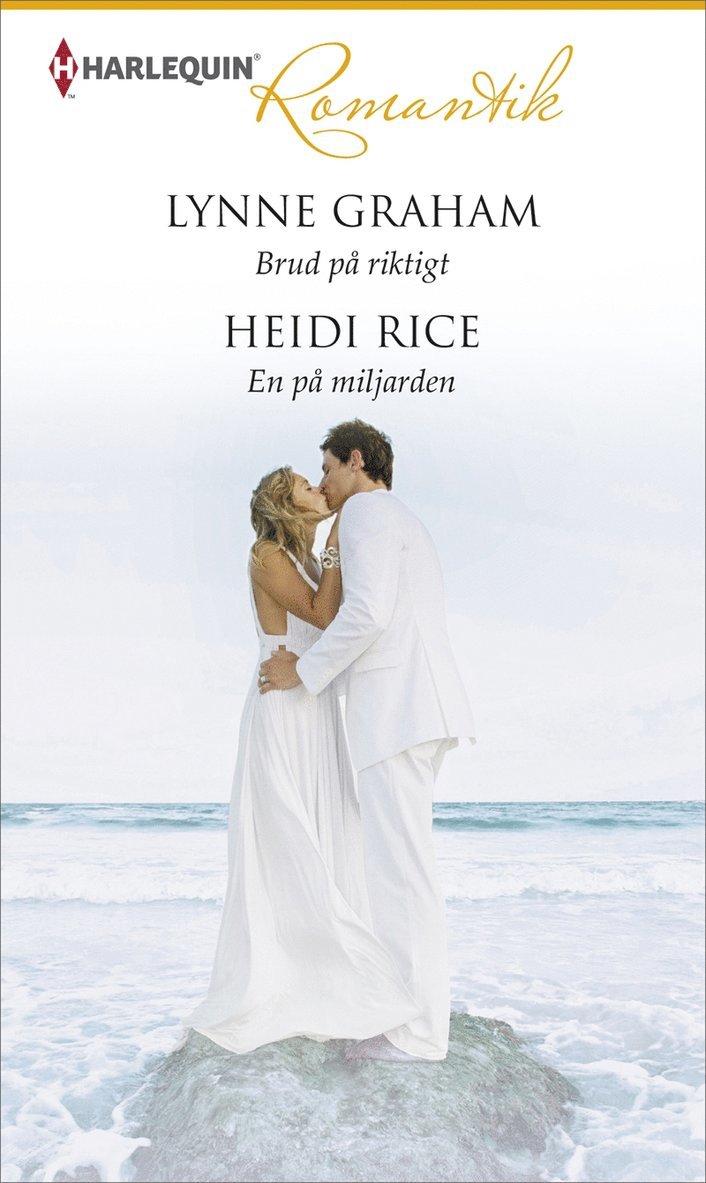 Heidi Rice, Lynne Graham - Brud på riktigt / En på miljarden, E-bok