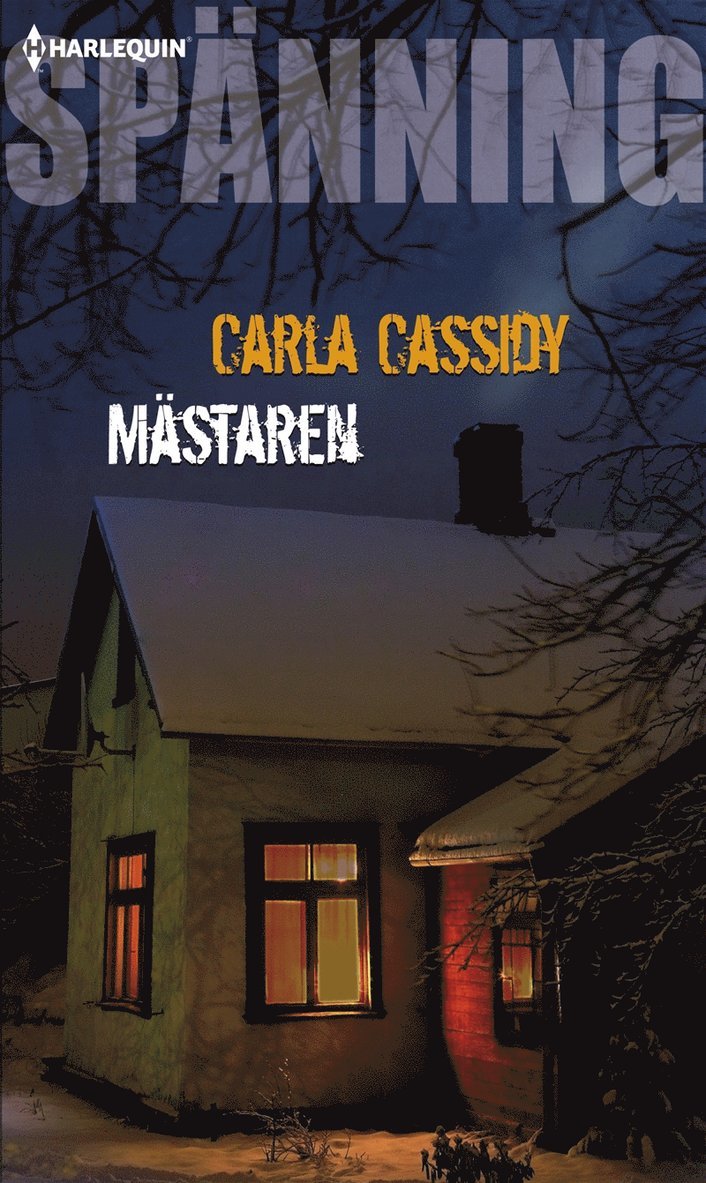 Carla Cassidy - Mästaren, E-bok