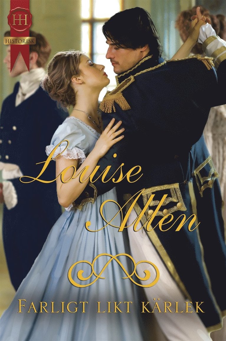 Louise Allen - Farligt likt kärlek, E-bok