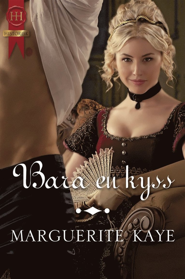 Marguerite Kaye - Bara en kyss, E-bok