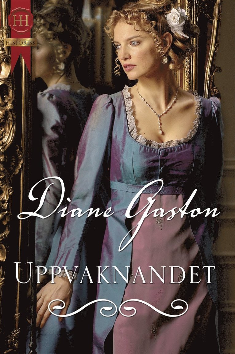 Diane Gaston - Uppvaknandet, E-bok