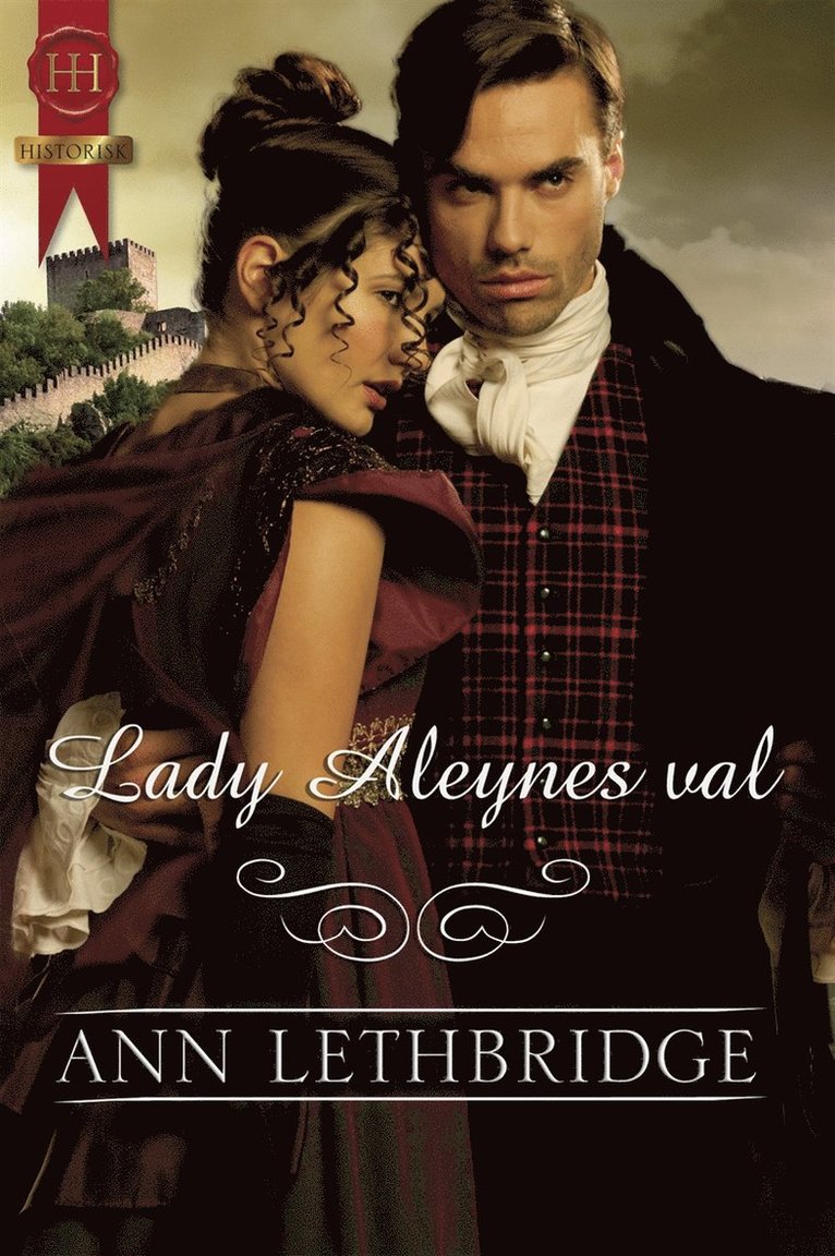 Ann Lethbridge - Lady Aleynes val, E-bok