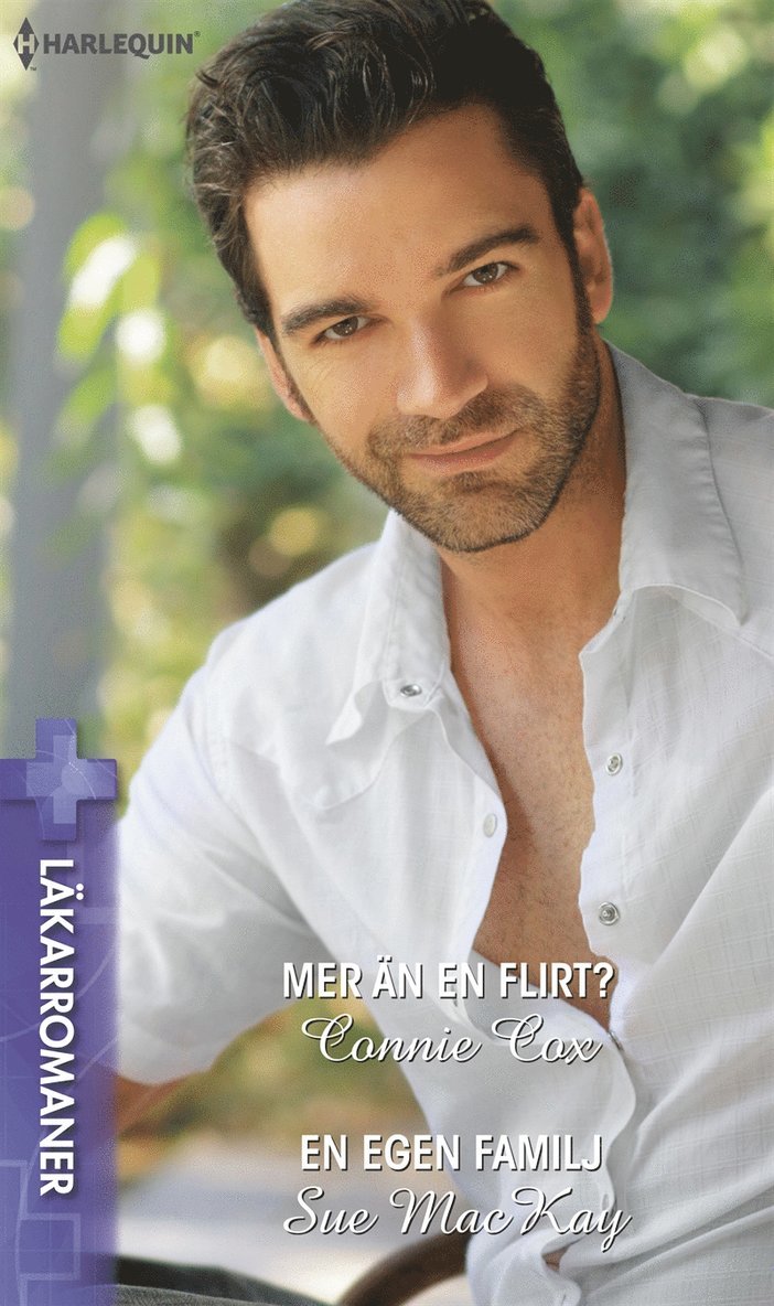 Sue MacKay, Connie Cox - Mer än en flirt? / En egen familj, E-bok