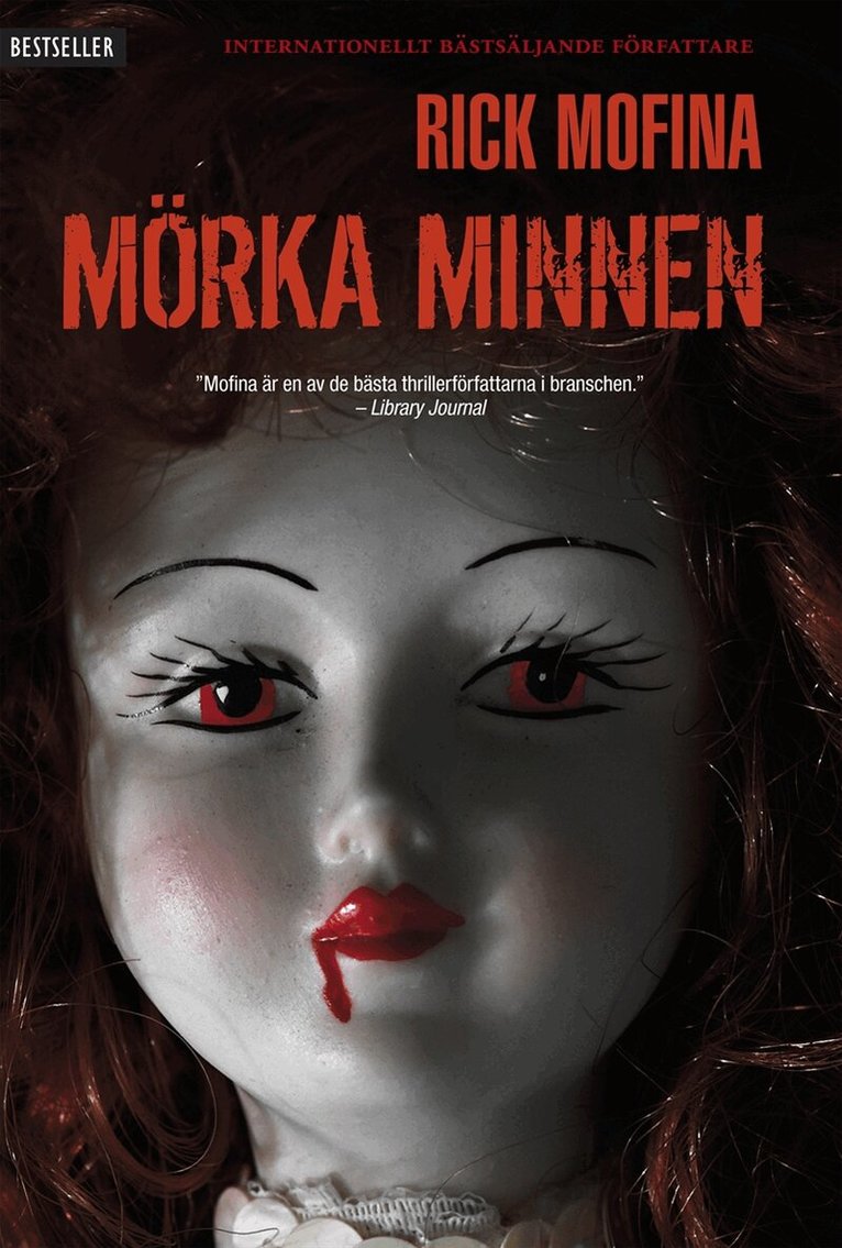 Rick Mofina - Mörka minnen, E-bok