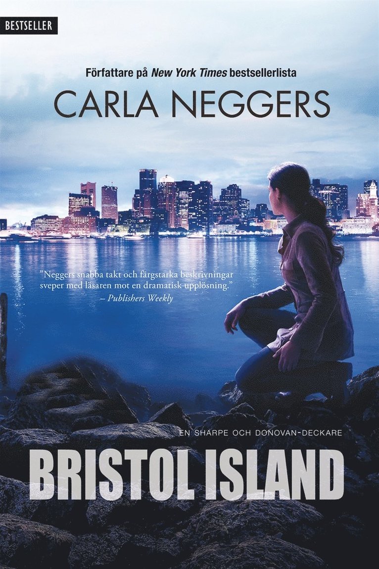 Carla Neggers - Bristol Island, E-bok